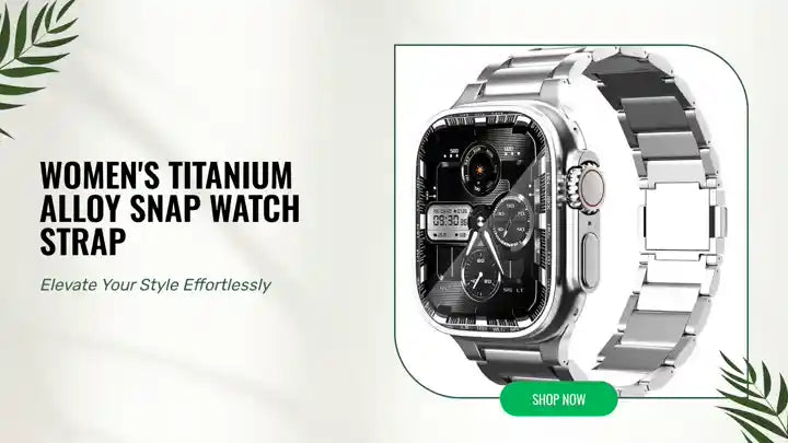 Women&#039;s Titanium Alloy Snap Watch Strap by@Outfy